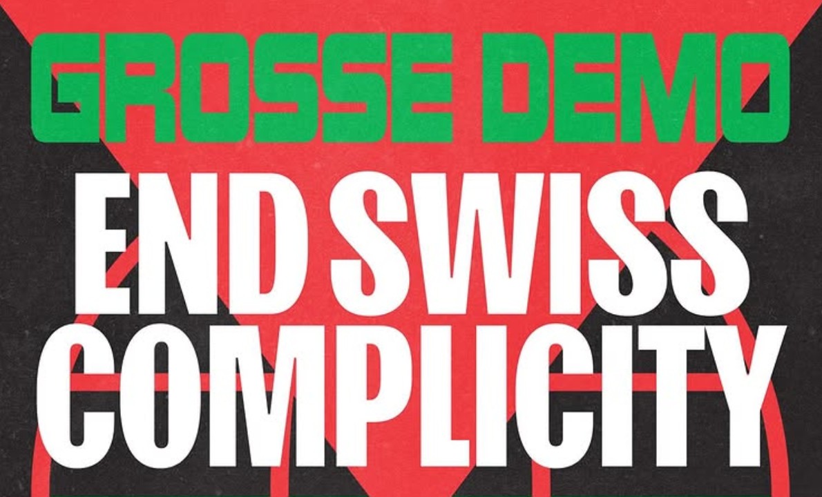 Zürich: Demo Stop the Genocide – End Swiss Complicity